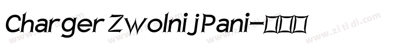 Charger Zwolnij Pani字体转换